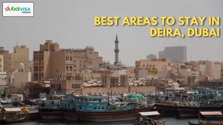 Best Areas To Stay In Deira